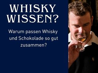 Whisky-Wissen?
